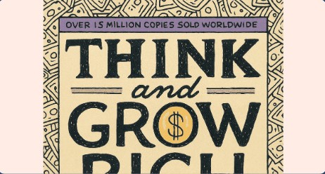 What Think and Grow Rich Is Really About?